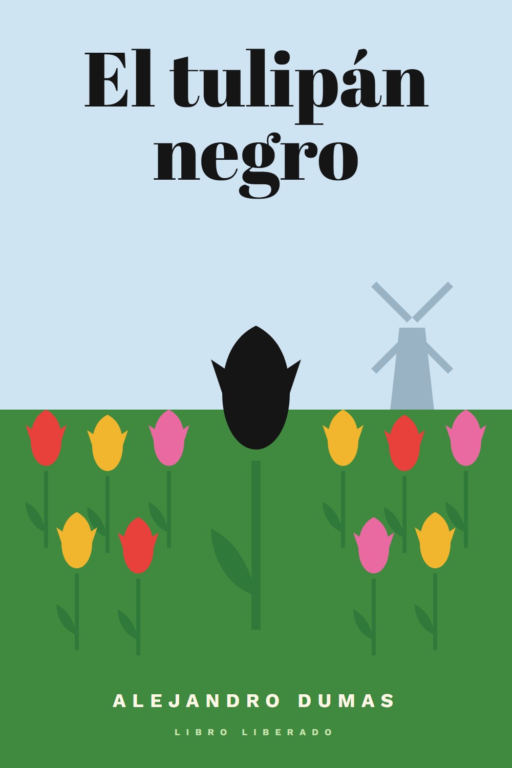 Portada de El tulipán negro, de Alejandro Dumas
