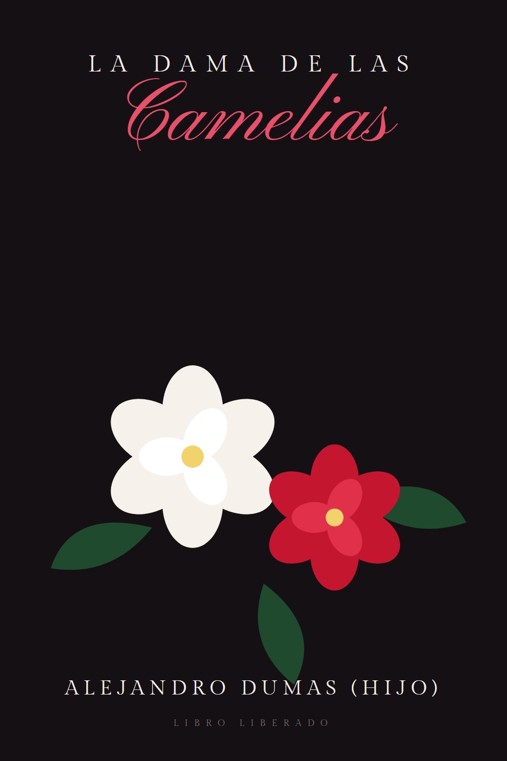 Portada de La dama de las camelias, de Alejandro Dumas (hijo)