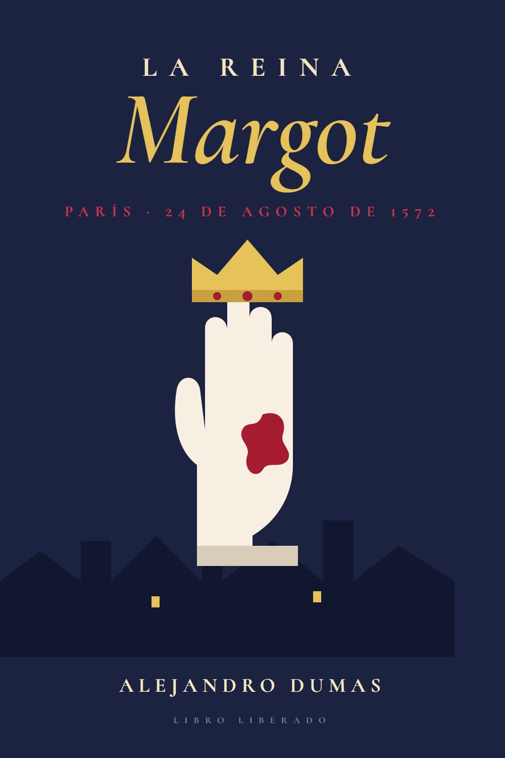 Portada de La reina Margot, de Alejandro Dumas