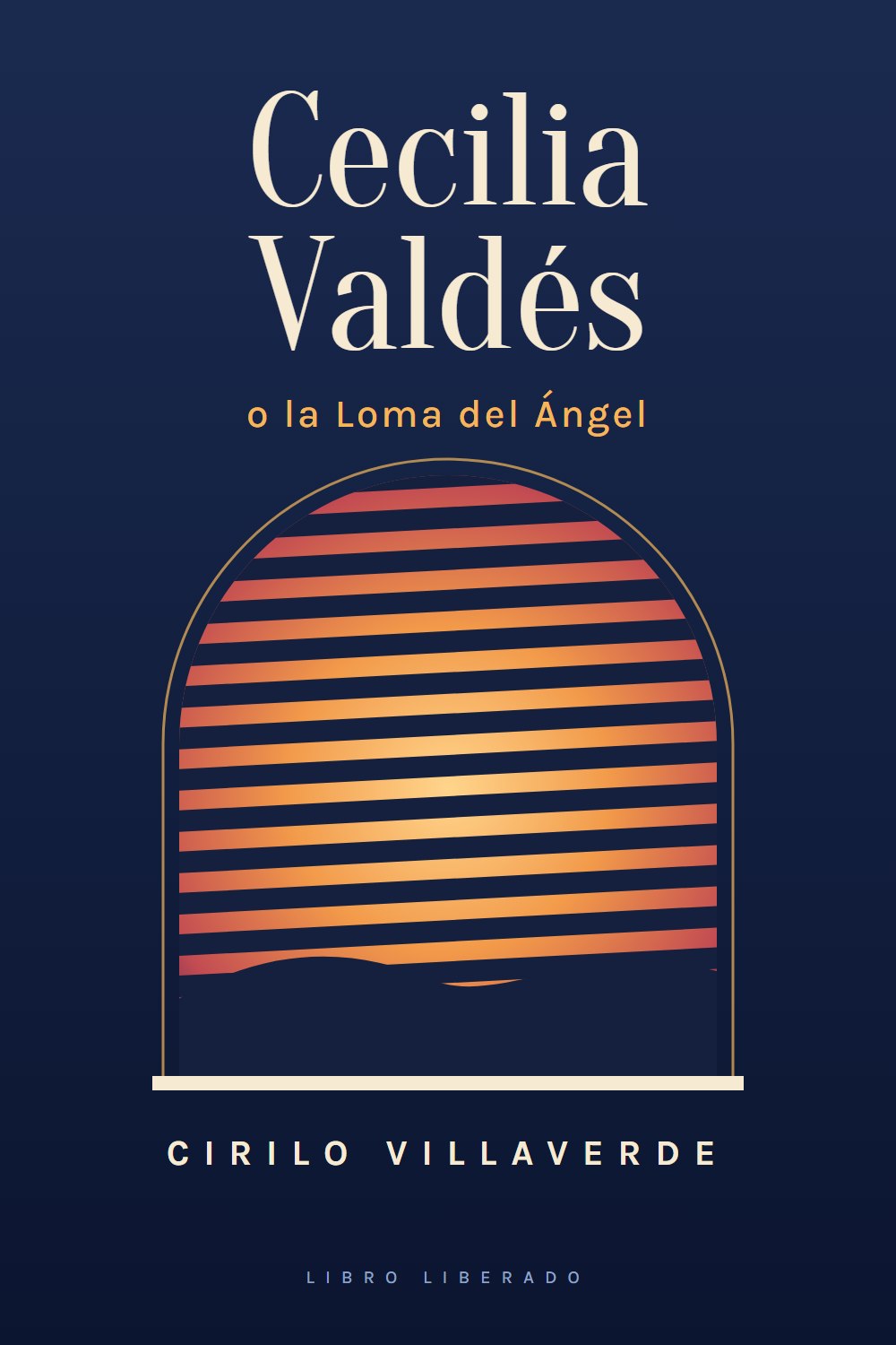 Portada de Cecilia Valdés o la Loma del Ángel, de Cirilo Villaverde