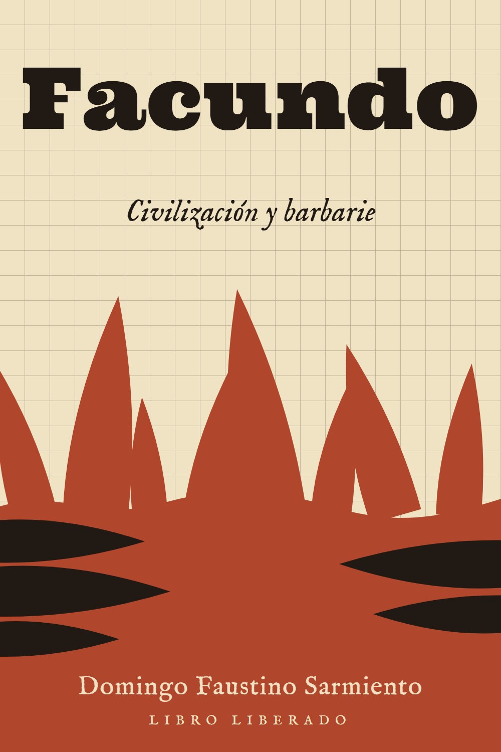Portada de Facundo: Civilización y barbarie, de Domingo Faustino Sarmiento