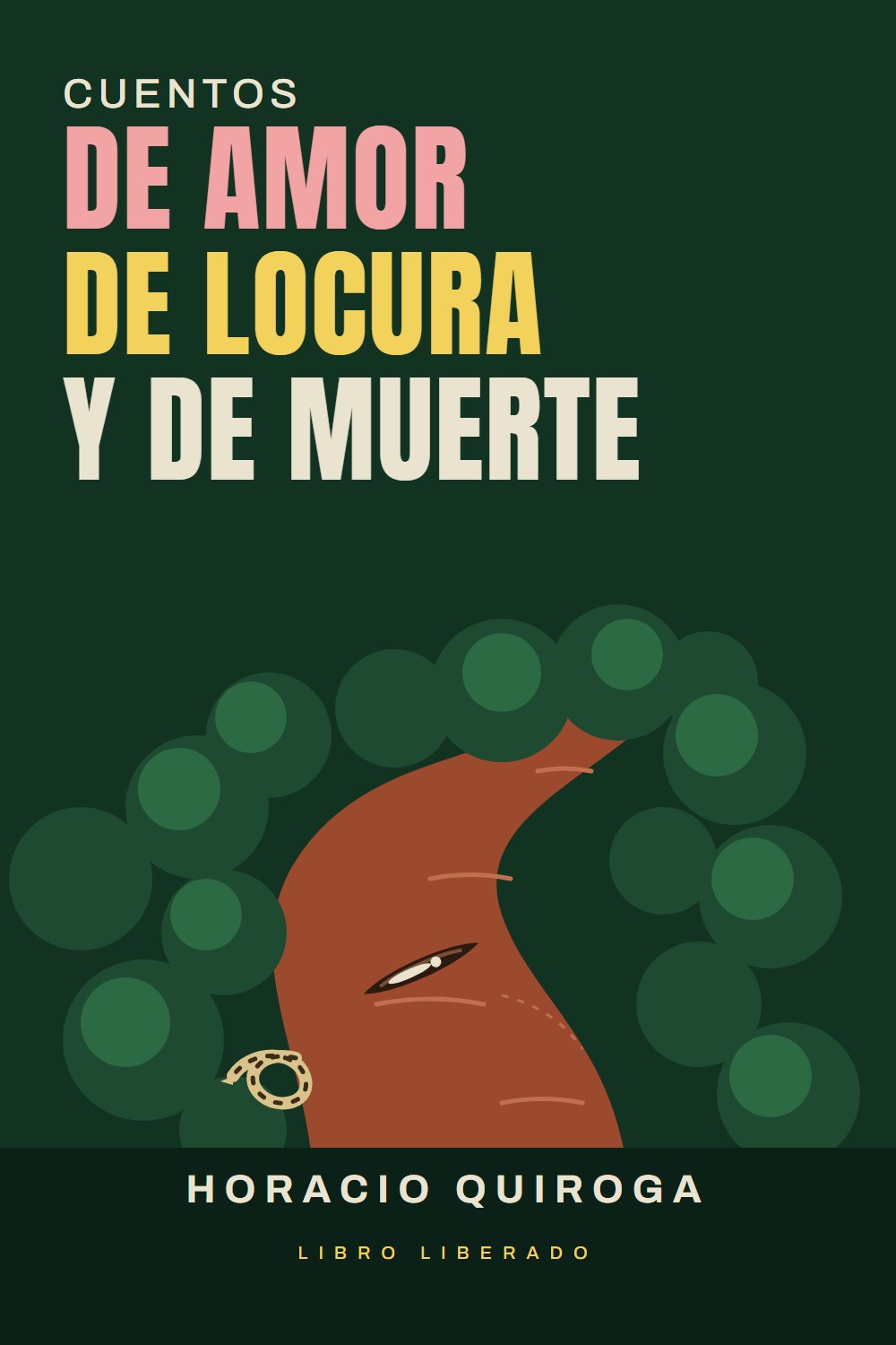 Portada de Cuentos de amor de locura y de muerte, de Horacio Quiroga