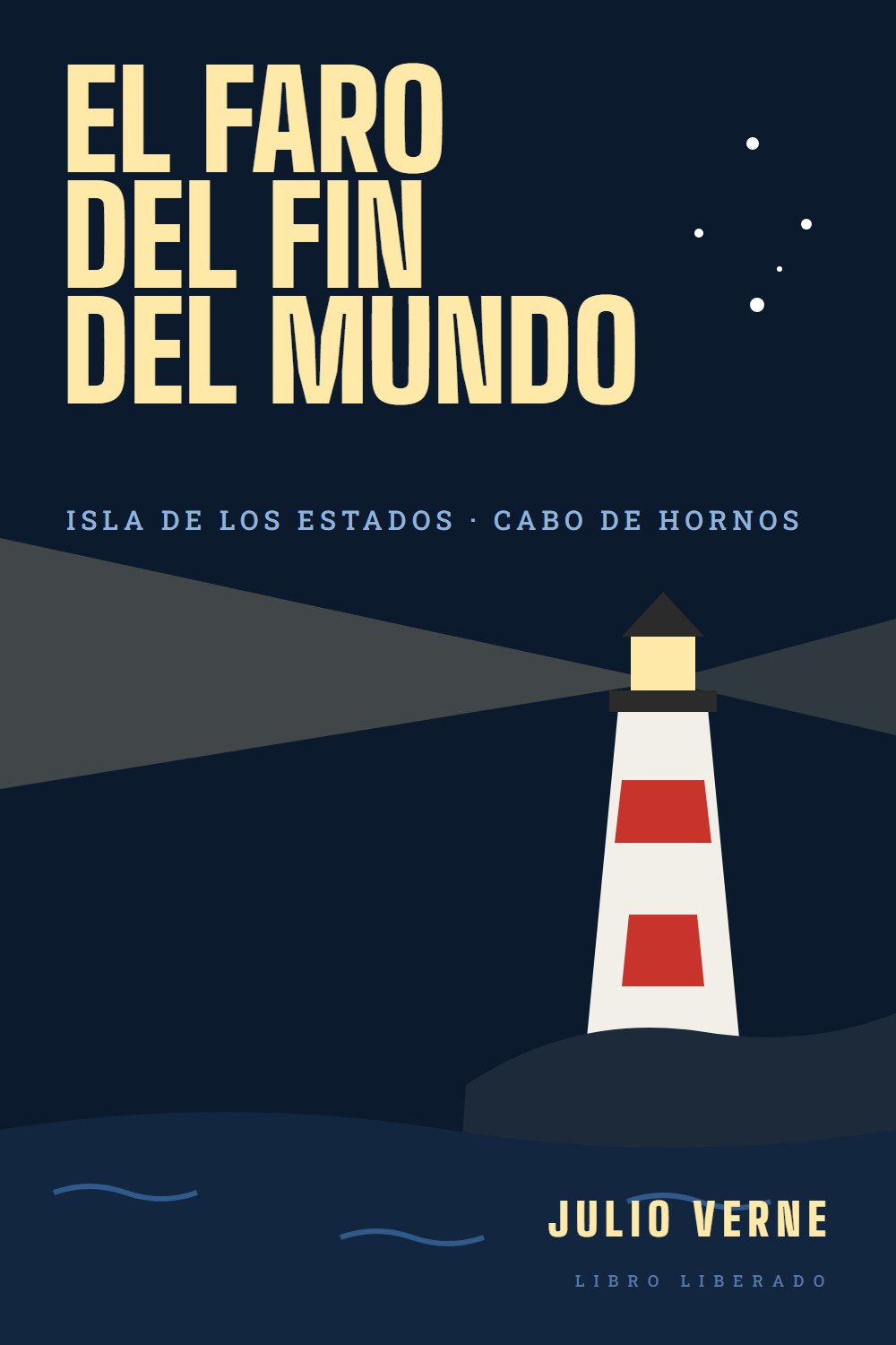 Portada de El faro del fin del mundo, de Julio Verne