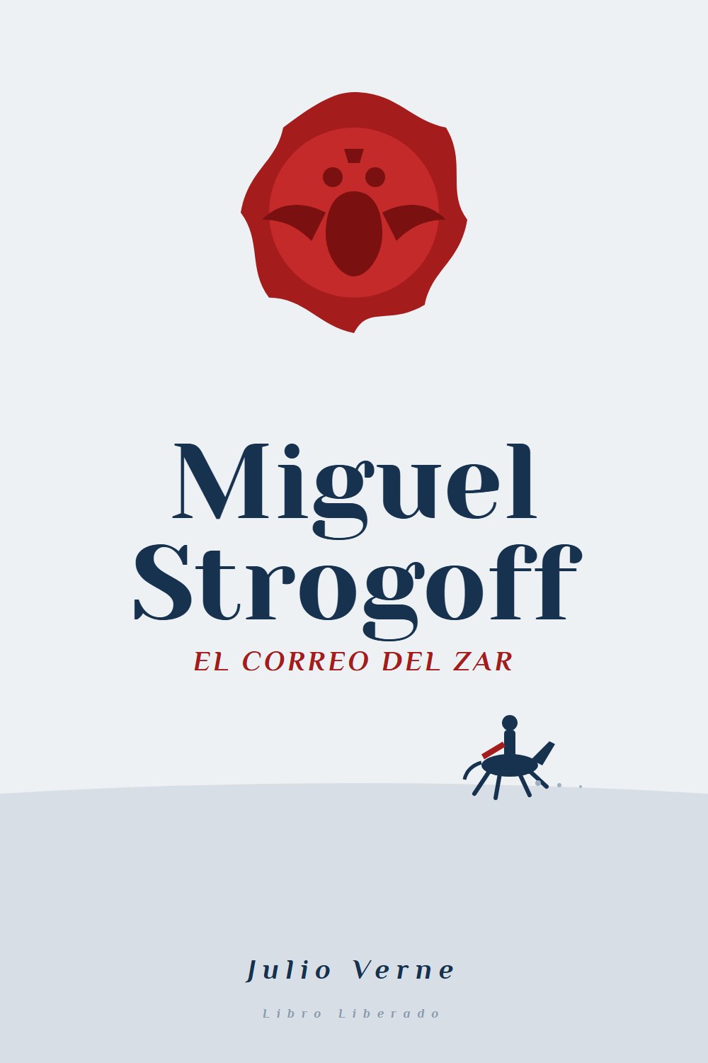 Portada de Miguel Strogoff, de Julio Verne