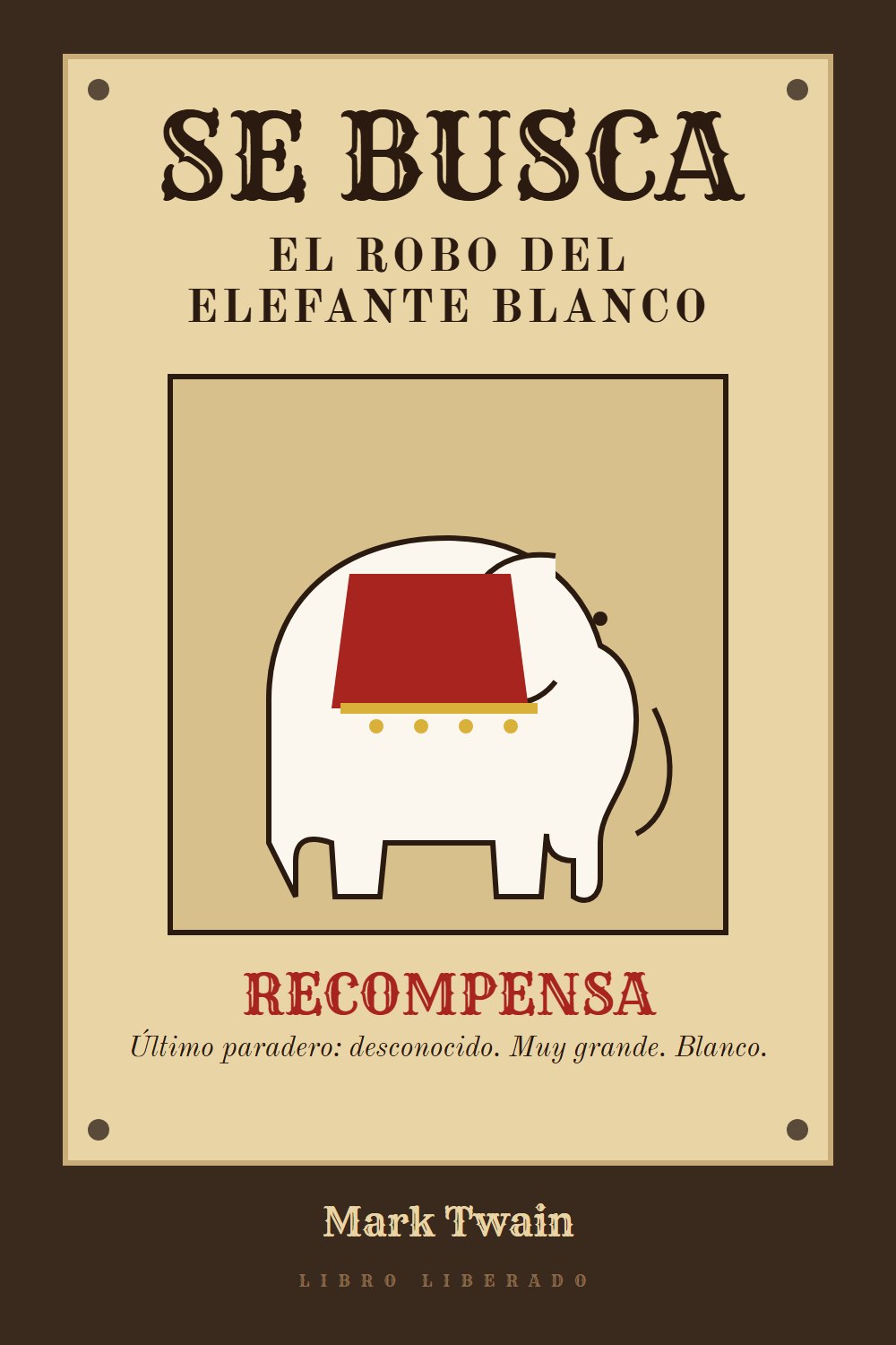 Portada de El robo del elefante blanco, de Mark Twain