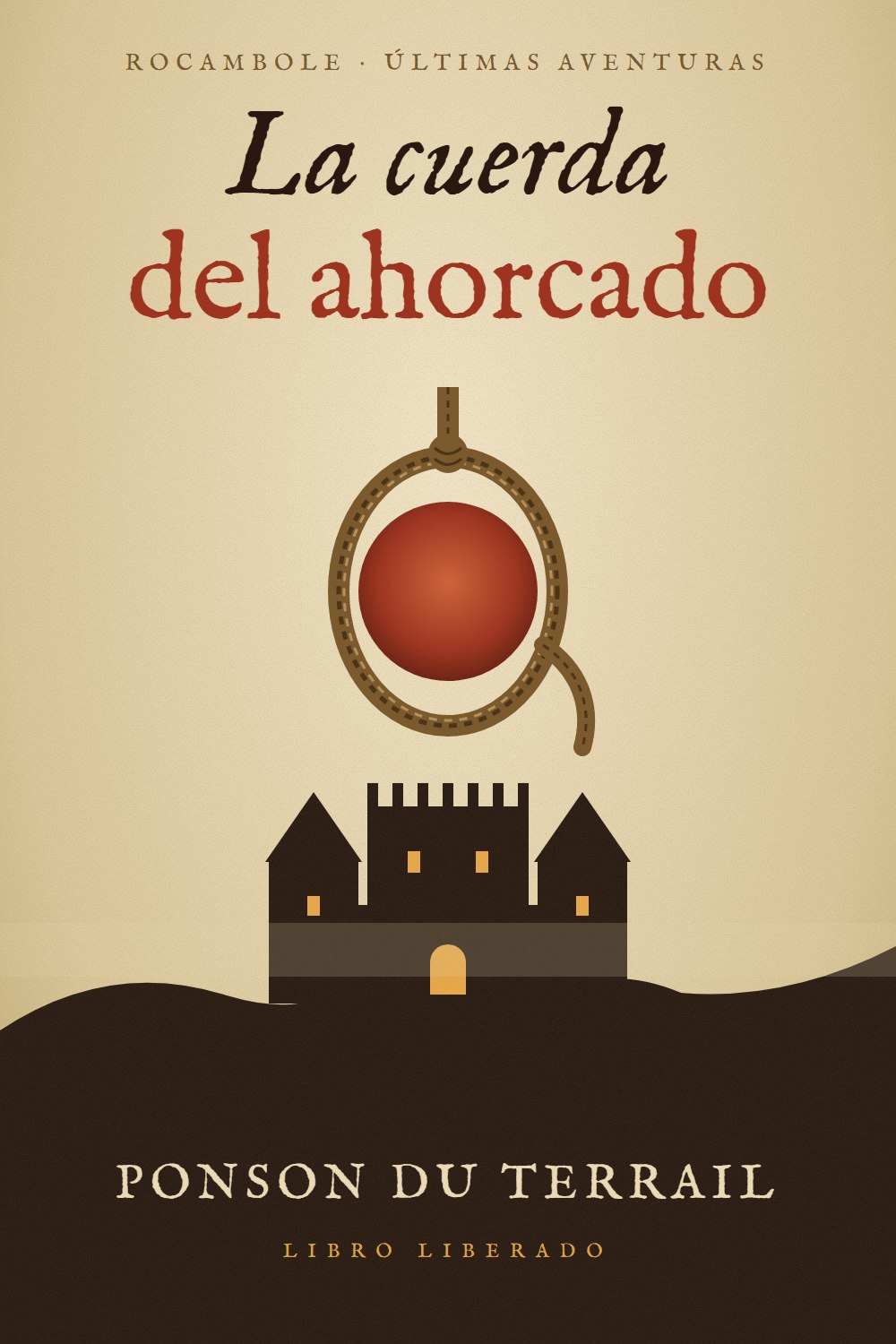 Portada de La cuerda del ahorcado, de Ponson du Terrail