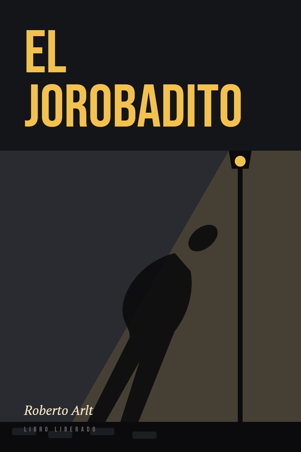 Portada de El jorobadito, de Roberto Arlt
