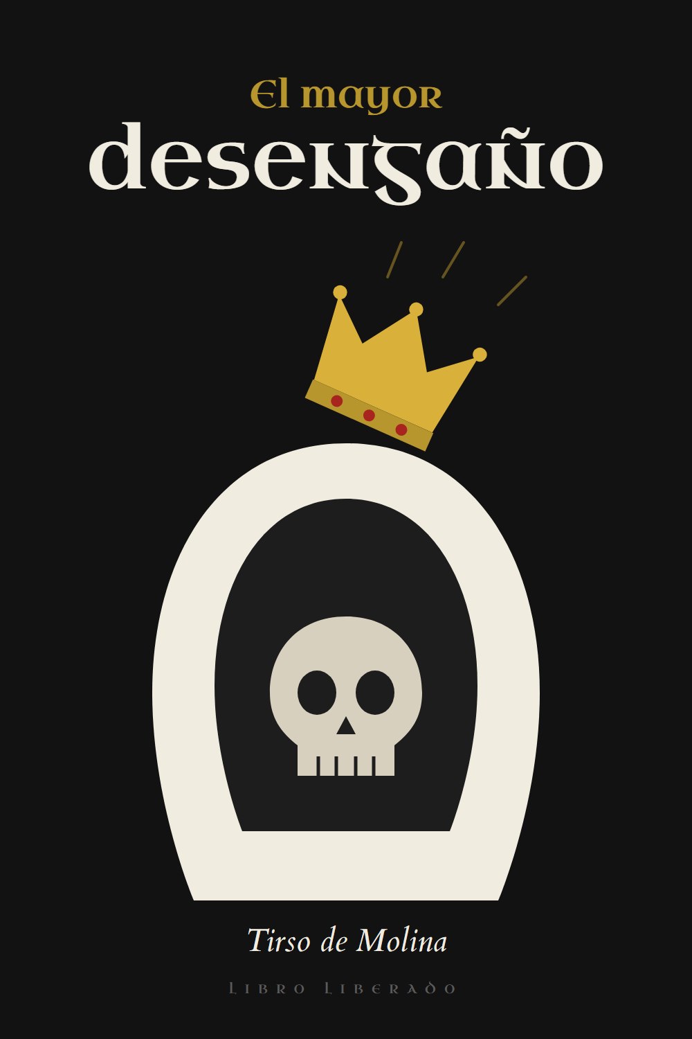 Portada de El mayor desengaño, de Tirso de Molina