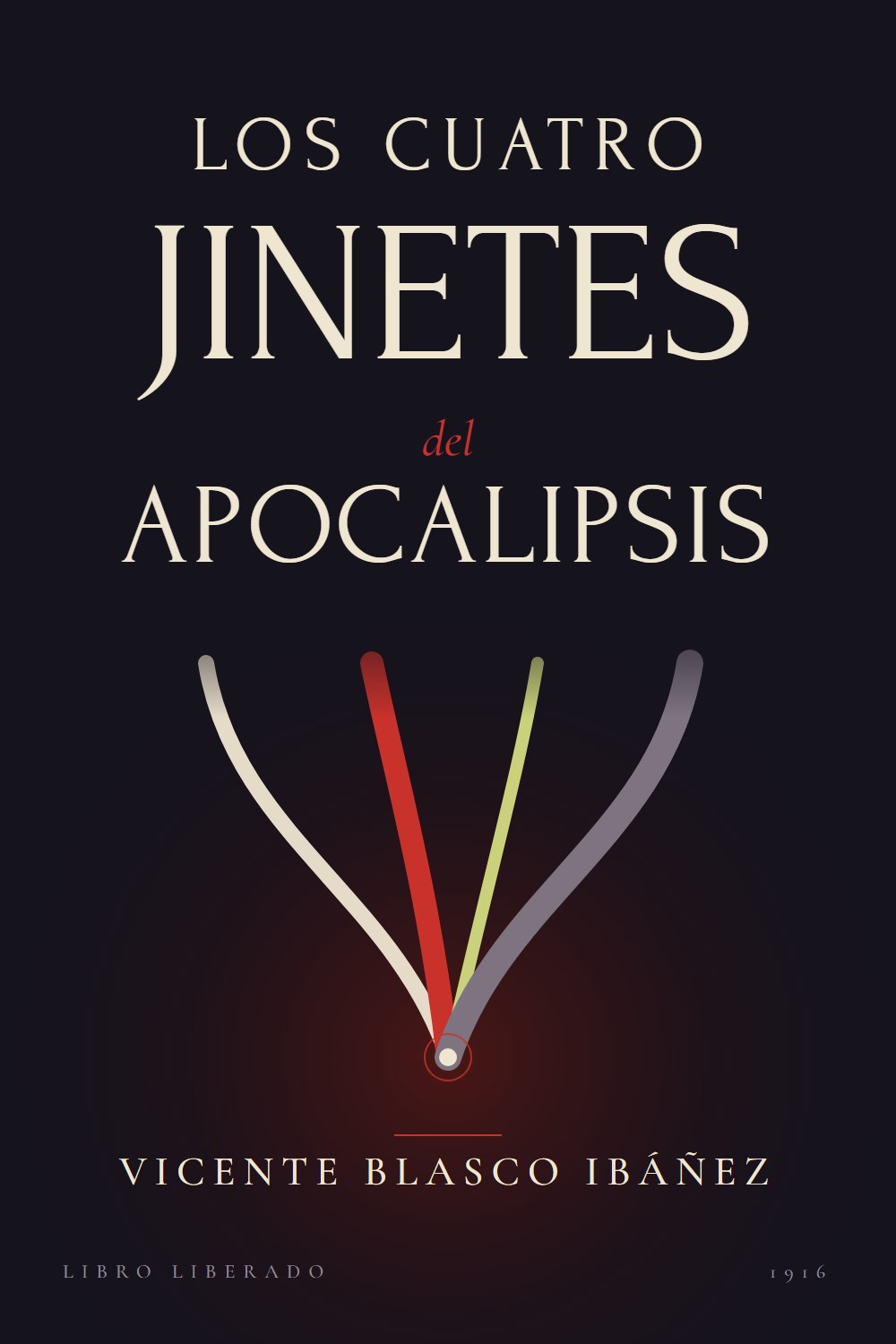Portada de Los cuatro jinetes del Apocalipsis, de Vicente Blasco Ibáñez